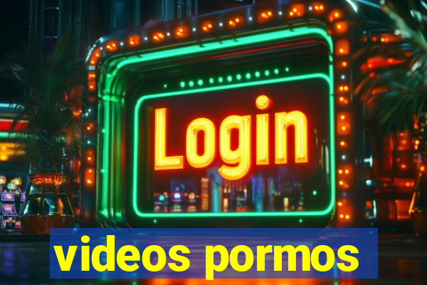 videos pormos